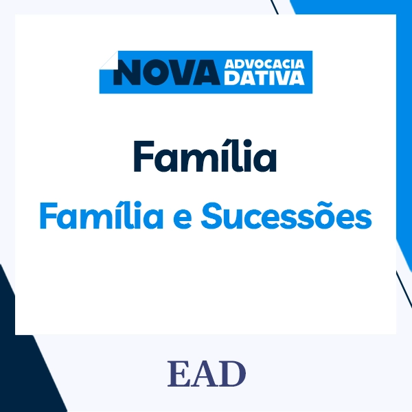 Curso de Formação da Advocacia Dativa - Família e Sucessões